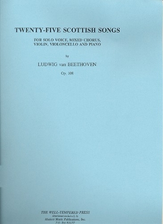 25 Scottish songs op.108  for solo voice, mixed chorus, violin, violoncello and piano parts (en/dt)