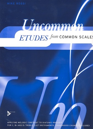 Uncommon Etudes from Common Scales for c, b and es treble instruments