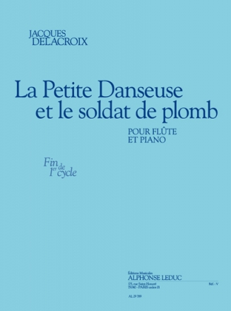 La Petite Danseuse et le Soldat de Plomb pour flute et piano