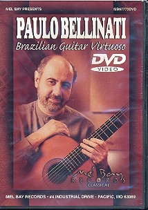 Paulo Bellinati - Brazilian Guitar Virtuoso DVD-Video