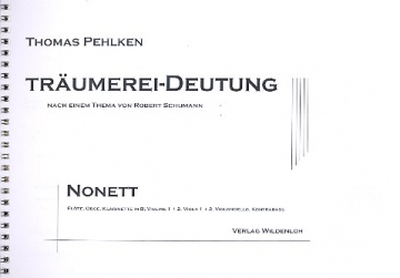 Eine Trumerei-Deutung - fr Fl, Ob, Klar, 2 Vl, 2 Va, Vc und Kb Partitur