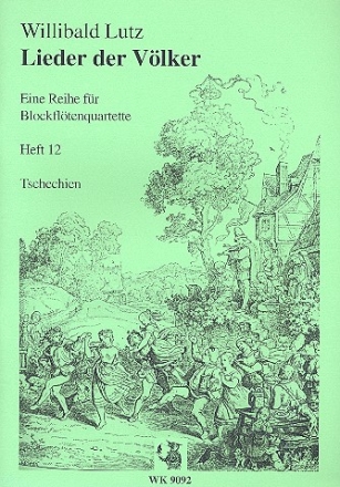 Lieder der Vlker Band 12  - Tschechien fr 4 Blockflten Partitur