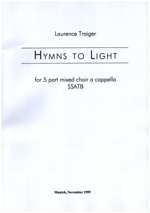 Hymns to Light fr gem Chor a cappella Partitur