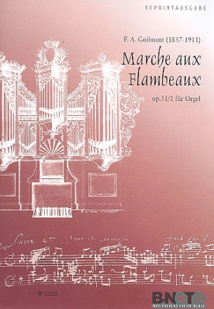 Marche aux Flambeaux op.51,1 fr Orgel