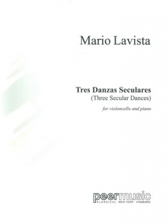 3 Danzas seculares for violoncello and piano