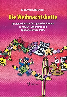 Die Weihnachtskette  fr gem Chor a cappella (Blser ad lib) Partitur