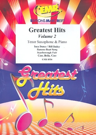 Greatest Hits Band 2: fr Tenorsaxophon und Klavier (Percussion ad lib)