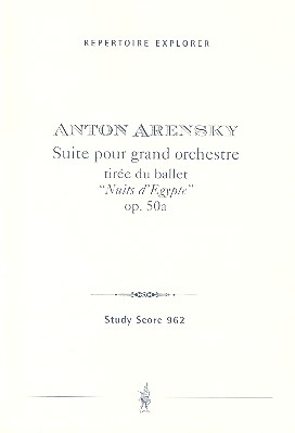 Suite aus dem Ballett Nuits d'Egypte op.50a fr Orchester Studienpartitur