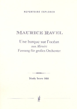 Une barque sur l'ocan fr Orchester Studienpartitur