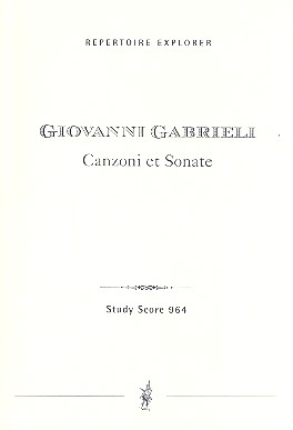 Canzoni et Sonate per sonar con ogni sorte de instrumenti fr 3-22 Instrumente Studienpartitur