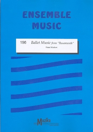 Ballet Music from Rosamunde fr flexibles Ensemble Partitur+Stimmen