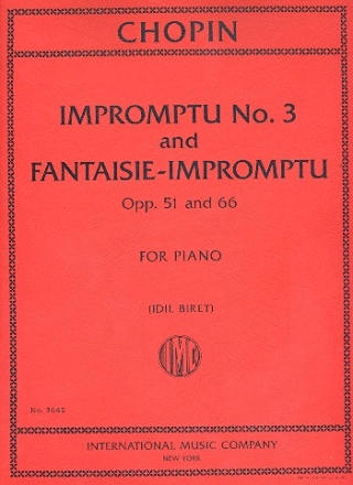 Impromptu no.3 and Fantaisie-Impromptu opp.51 and 66 for piano