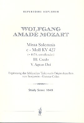 Missa solemnis c-Moll KV426 - Credo und Agnus Dei fr Soli, gem Chor und Orchester Studienpartitur mit Bericht