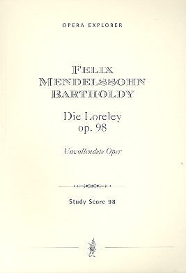 Die Loreley op.98 Studienpartitur