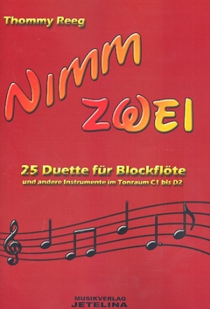 Nimm zwei fr 2 Sopranblockflten (C-Instrumente) Spielpartitur