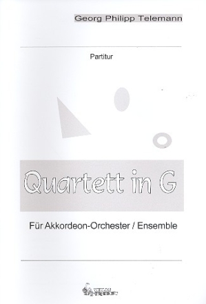 Quartett G-Dur fr Akkordeonorchester Partitur