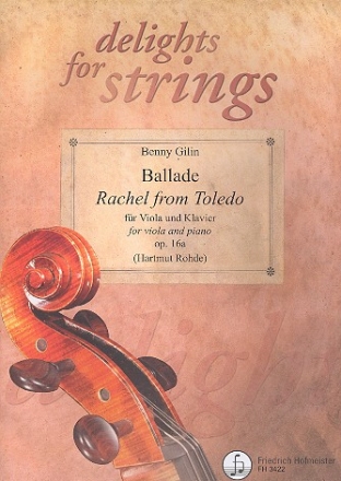 Ballade Rachel from Toledo op.16a fr Viola und Klavier