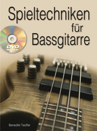 Spieltechniken fr Bassgitarre (+DVD)