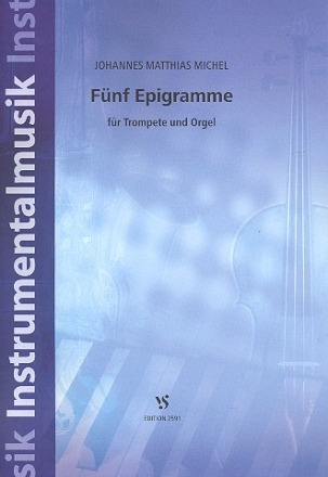 5 Epigramme fr Trompete und Orgel