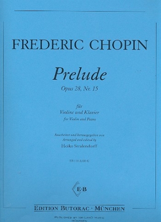 Prelude op.28,15 fr Violine und Klavier