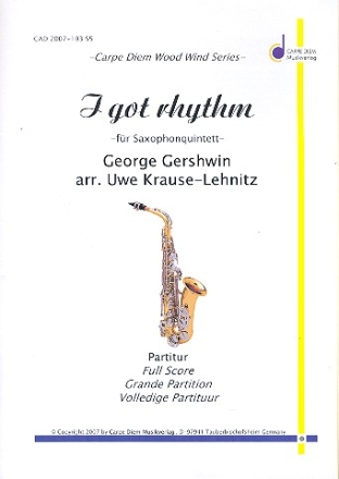 I got Rhythm fr 5 Saxophone (AATTBar) Partitur und Stimmen