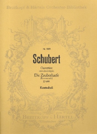 Die Zauberharfe D644 - Ouvertre zu 'Rosamunde' fr Orchester Kontrabass