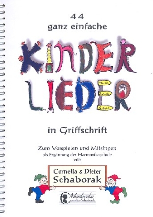 44 ganz einfache Lieder in Griffschrift fr diatonische Handharmonika