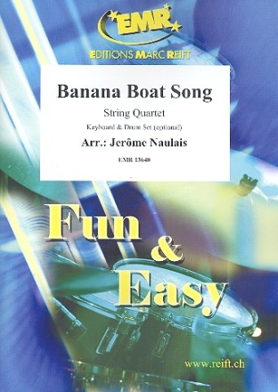 Banana Boat Song fr Streichquartett (Keyboard und Schlagzeug ad lib) Partitur und Stimmen