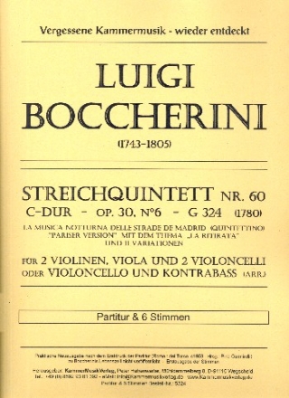 Quintett C-Dur Nr.60 op.30,6 G324 fr 2 Violinen, Viola und 2 Violoncello  Partitur und Stimmen