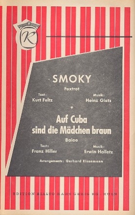 Smoky  und   Auf Cuba sind die Mdchen braun: fr Salonorchester