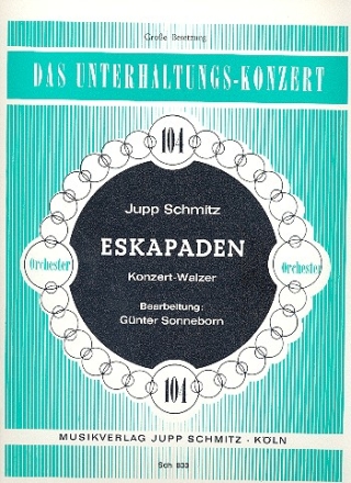 Eskapaden fr Orchester (groe Besetzung)