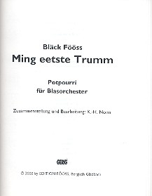 Ming eetste Trumm: Potpourri gt Blasorchester