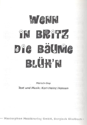 Wenn in Britz die Bume blh'n: Einzelausgabe Gesang und Klavier