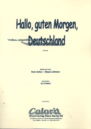 Hallo guten Morgen Deutschland: Einzelausgabe Gesang und Klavier