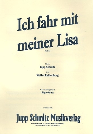 Ich fahr mit meiner Lisa: fr Gesang und Klavier