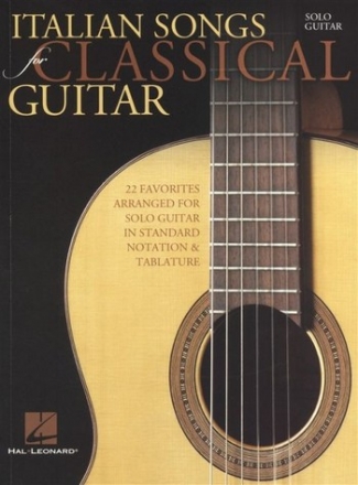 Italian Songs for classical solo guitar (standard notation and tablature)