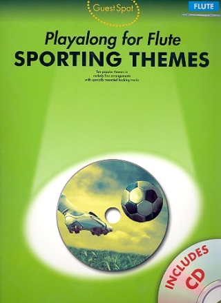 Sporting Themes (+CD): for flute Guest Spot Playalong