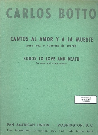 Cantos al amor y la muerte for voice and string quartet score