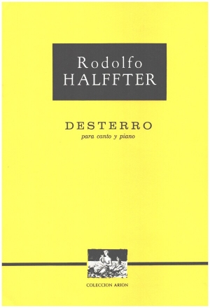 Desterro op.31 for voice and piano