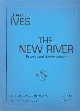 The new River for chorus and orchestra score and parts