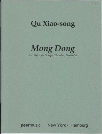 Mong Dong for voice and large chamber ensemble score (chin)