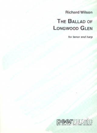 The Ballad of Longwood Glen for tenor and harp score