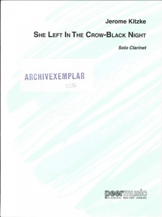 She left in the Crow-Black Night for clarinet