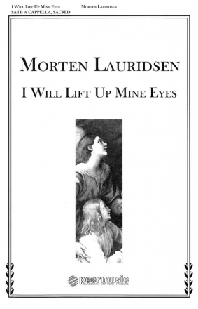 I will lift up mine Eyes for mixed chorus a cappella score