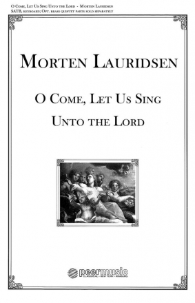 O come, let us sing unto the Lord for mixed chorus a cappella score