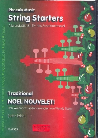 Noel Nouvelet 3 Weihnachtslieder fr variables Streichensemble (sehr leicht) ad lib Partitur und Stimmen