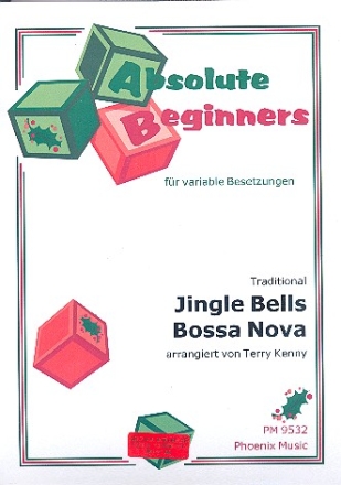 Jingle Bell und Bossa Nova fr variable Besetzung Partitur und Stimmen