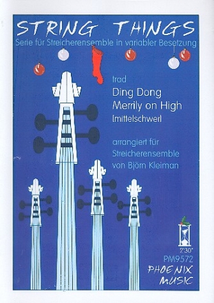 Ding dong und Merrily on high fr Streicherensemble (mittelschwer) Partitur und Stimmen