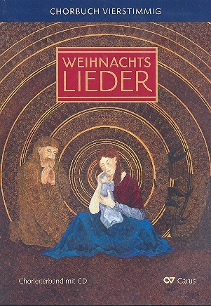 Chorbuch Weihnachtslieder (+CD) fr gem Chor (SATB) (z.T. mit Instrumenten) Chorleiterband