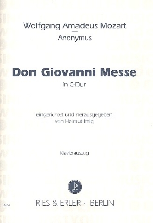 Don Giovanni-Messe C-Dur fr Soli, gem Chor und Orchester Klavierauszug (la)